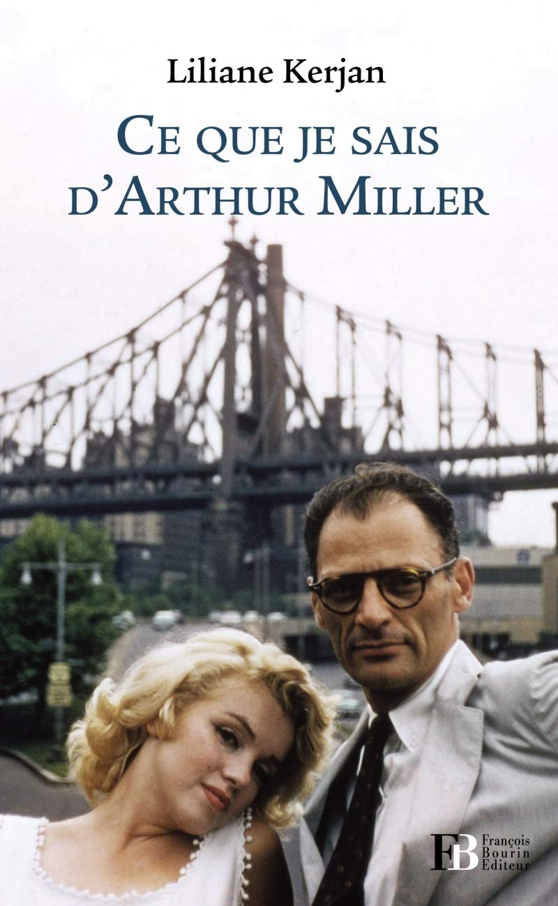 Ce que je sais d'Arthur Miller 9782849413197