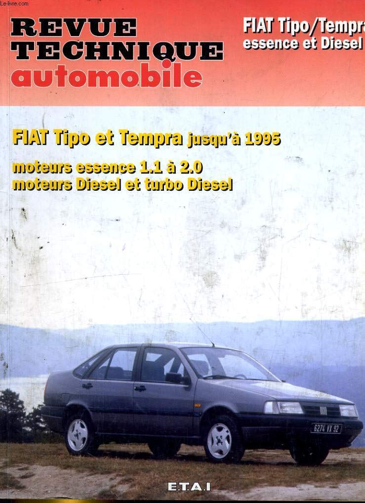 E.T.A.I - Revue Technique Automobile 713.3 - FIAT TEMPRA - 1988 à 1995 Etai 9782726871324