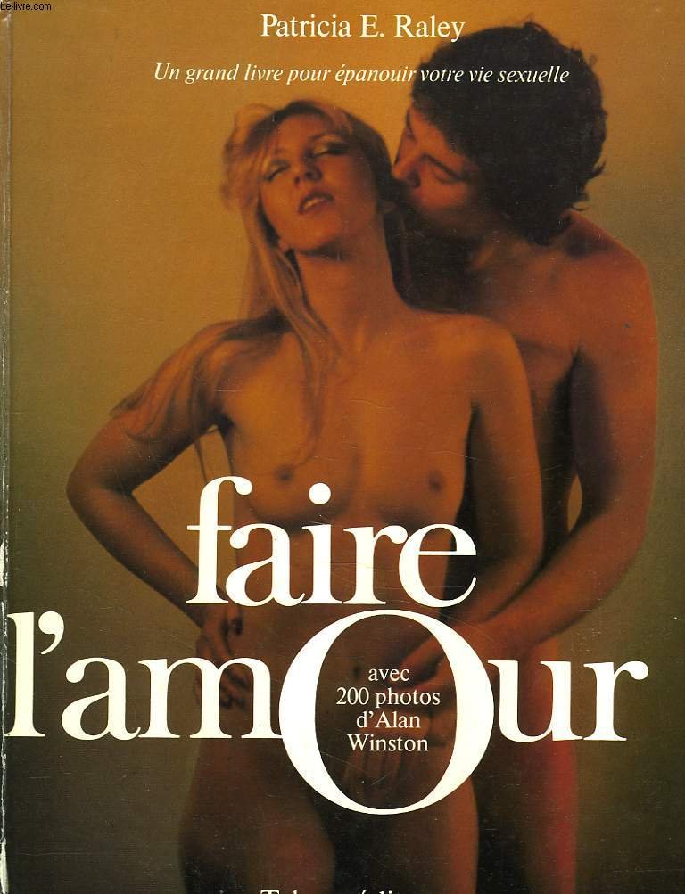 Faire l'amour 9782710701842