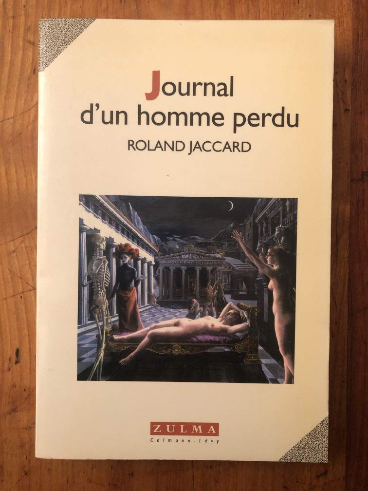 Journal d'un homme perdu 9782909031606