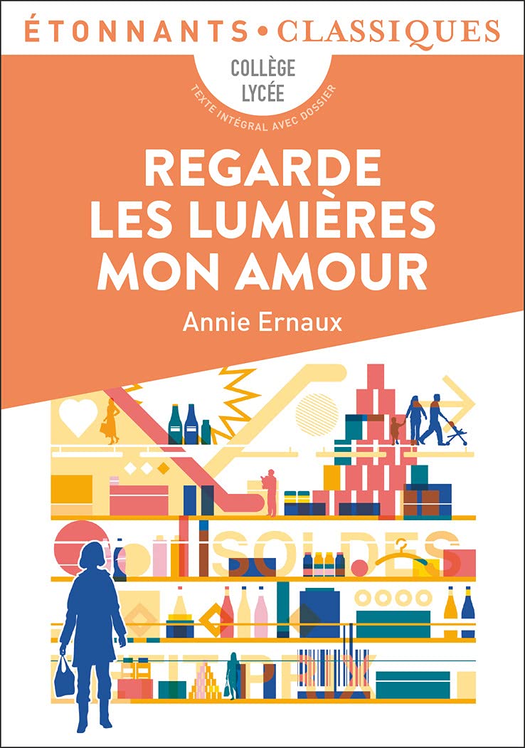 Regarde les lumières mon amour - Prix Nobel de Littérature 2022 9782080262301