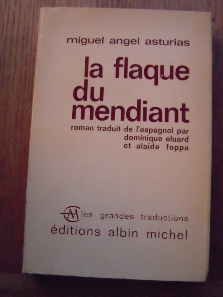 La flaque du mendiant.