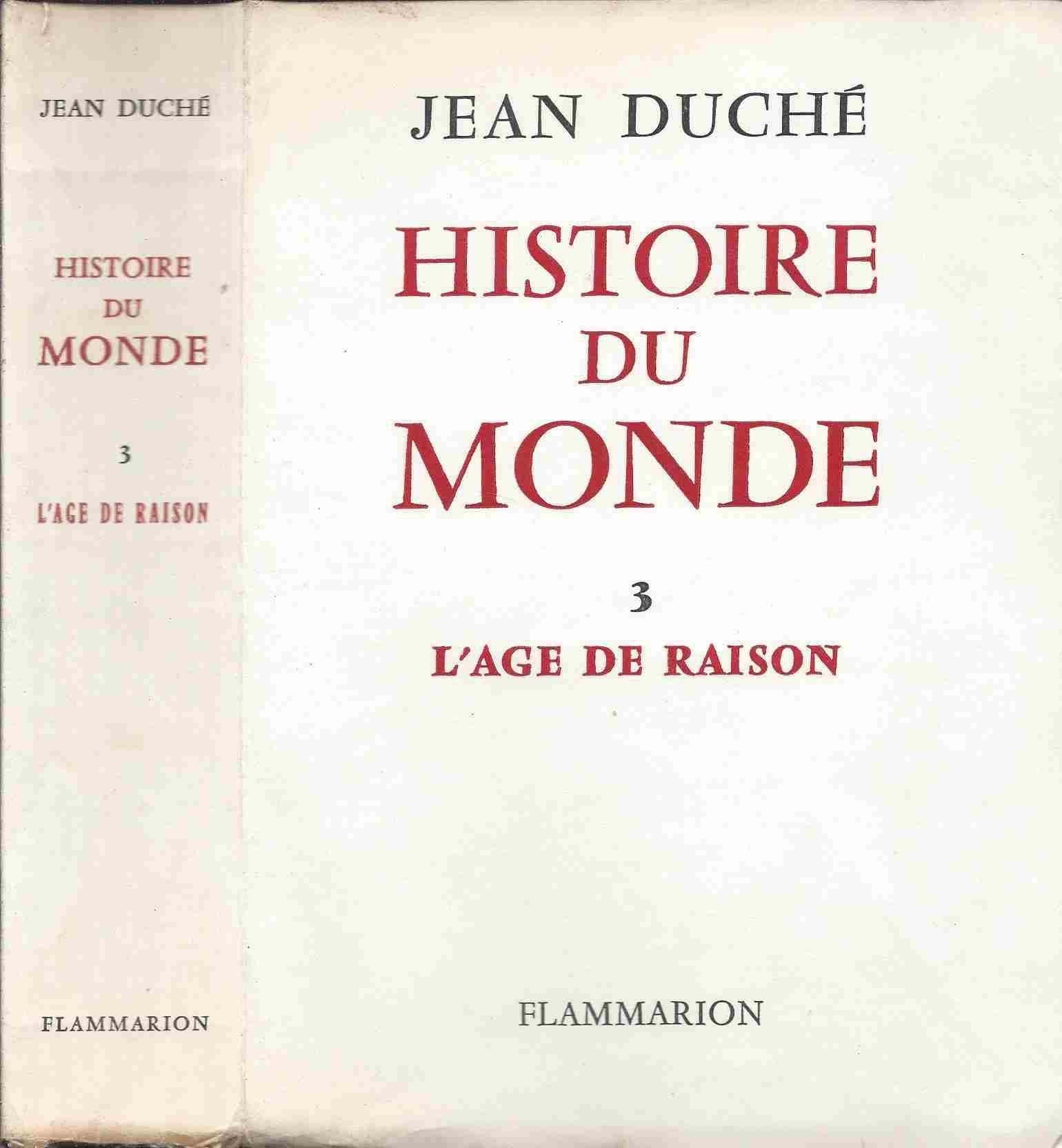 L'Histoire du monde, tome 3 : L'Age de raison 9782080600776