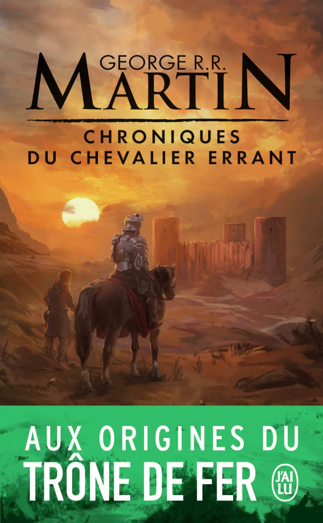 Chroniques du chevalier errant: Trois histoires du Trône de fer 9782290152331
