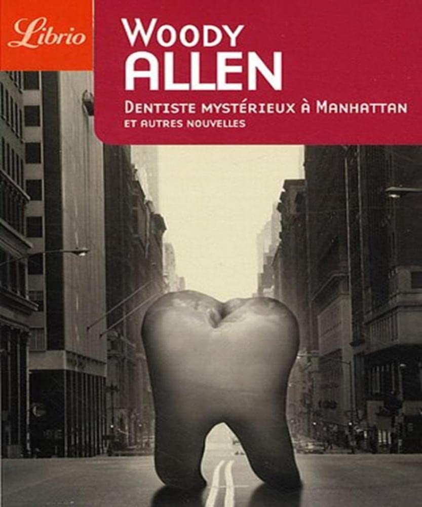 Dentiste mystérieux à Manhattan: et autres nouvelles 9782290014738