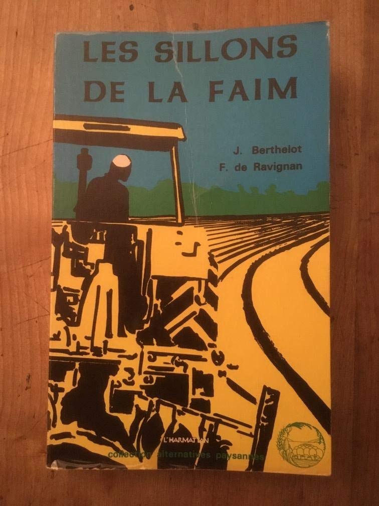 Les Sillons de la faim 9782858021642