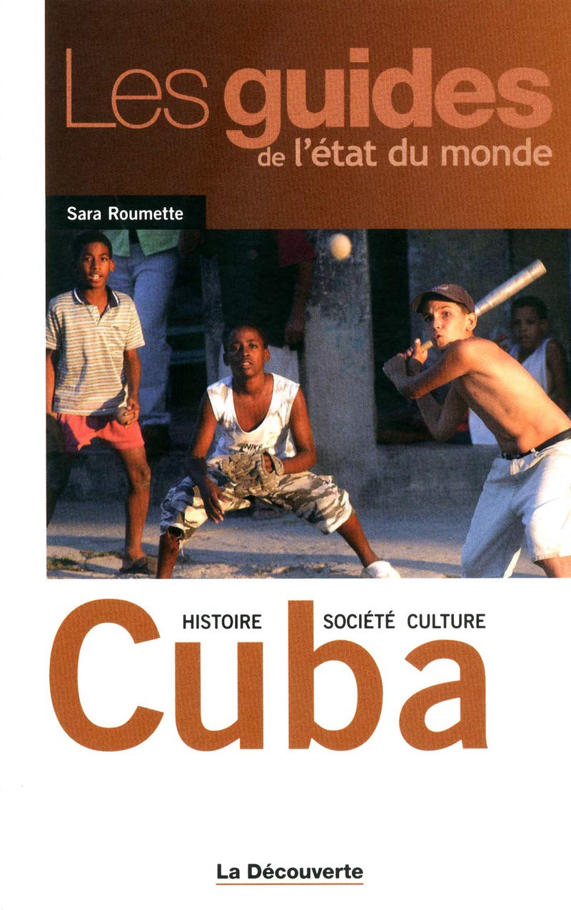 Cuba: Histoire, société, culture 9782707157638