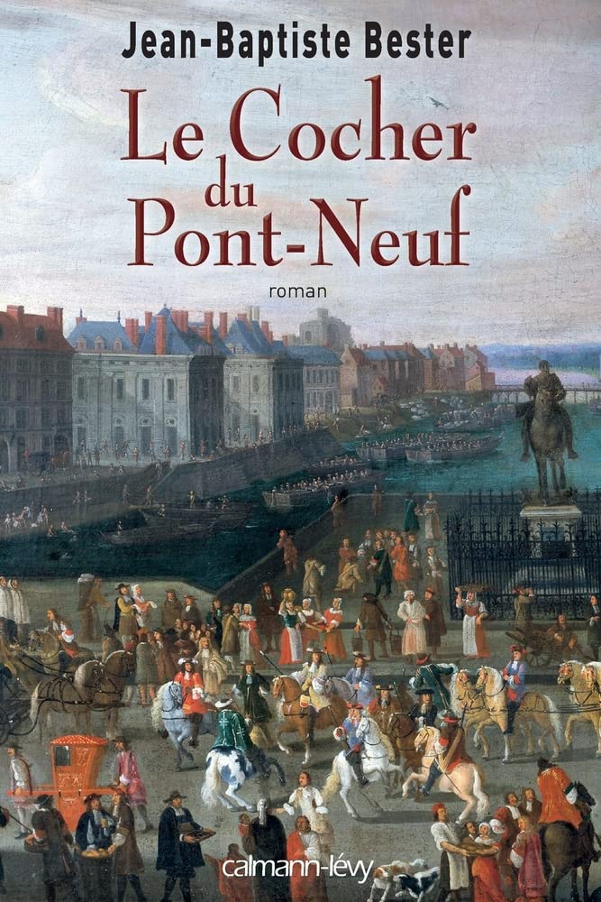 Le Cocher du Pont Neuf 9782702141687