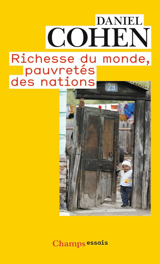 RICHESSE DU MONDE, PAUVRETES DES NATIONS (NC) 9782081237858