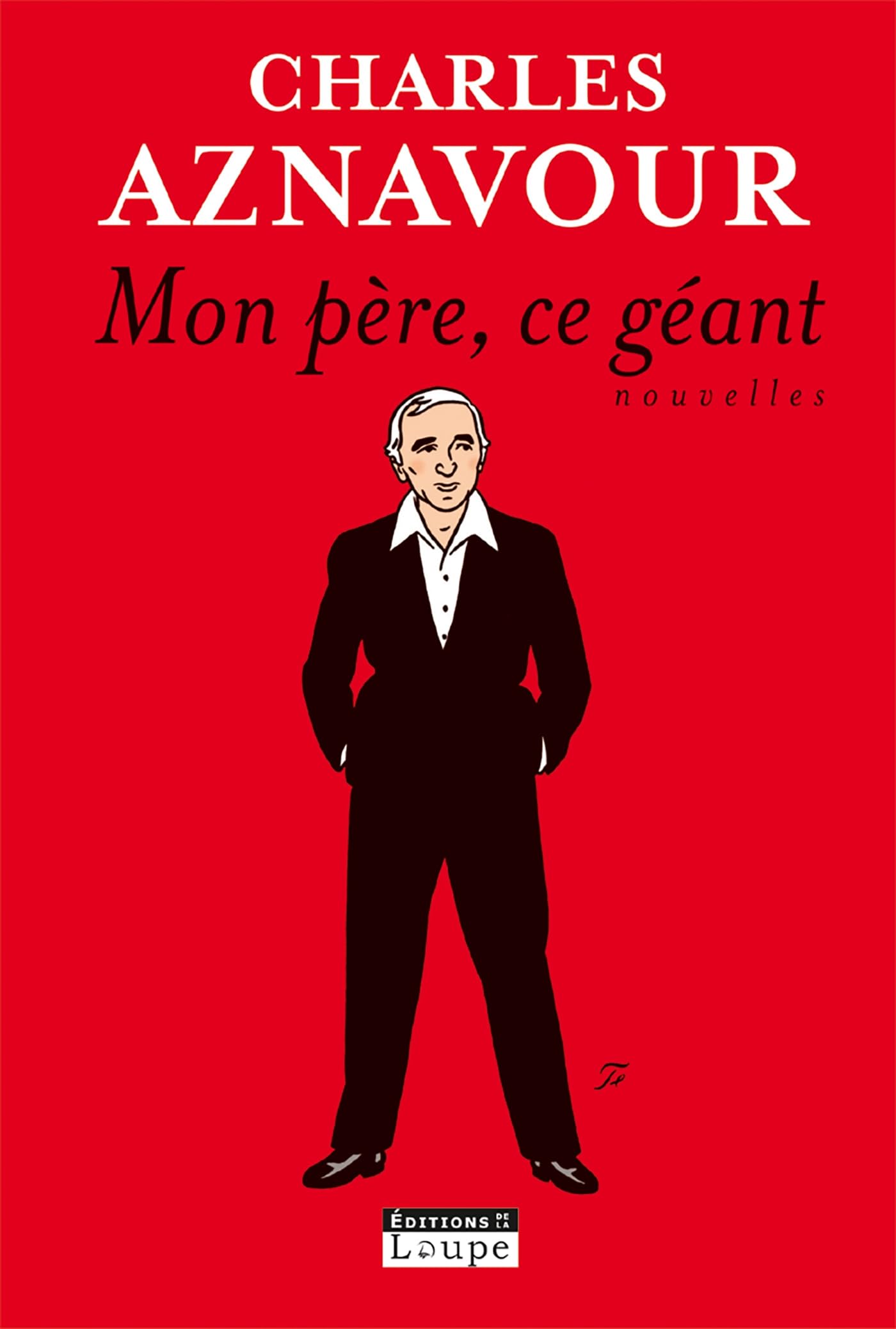 Mon père, ce géant (grands caractères) 9782848682174
