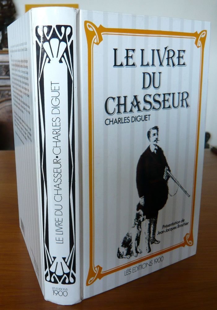 LE LIVRE DU CHASSEUR. 9782714443281
