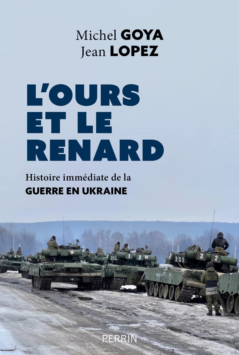 L'ours et le renard - Entretiens sur la guerre en Ukraine: Histoire immédiate de la guerre en Ukraine 9782262105105