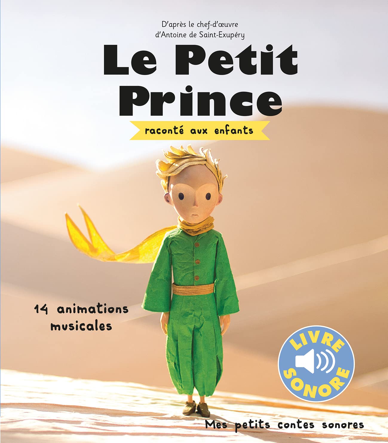 Le petit prince - Mes petits contes sonores - Dès 3 ans 9782075107860