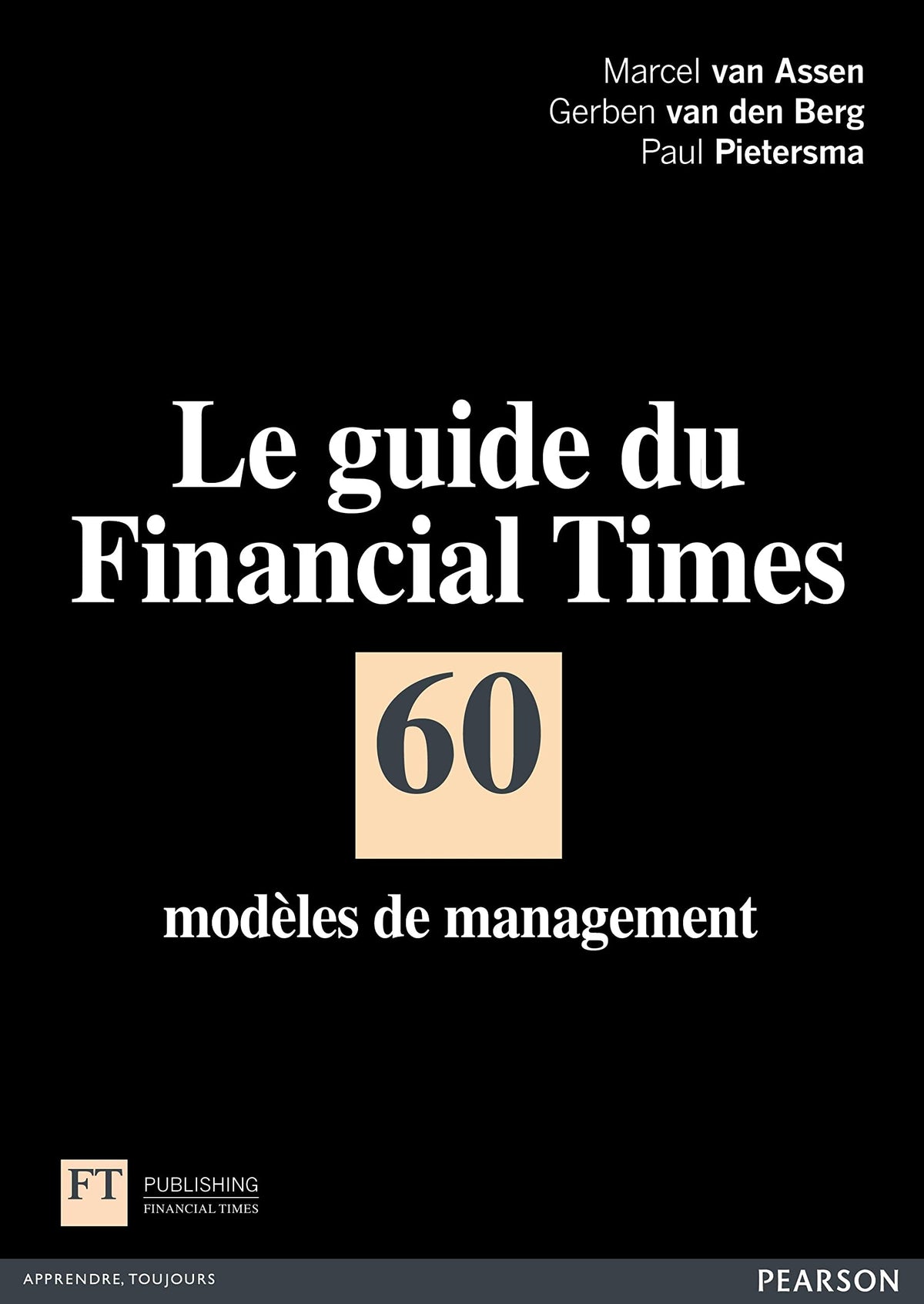 LE GUIDE DU FINANCIAL TIMES 9782744065903