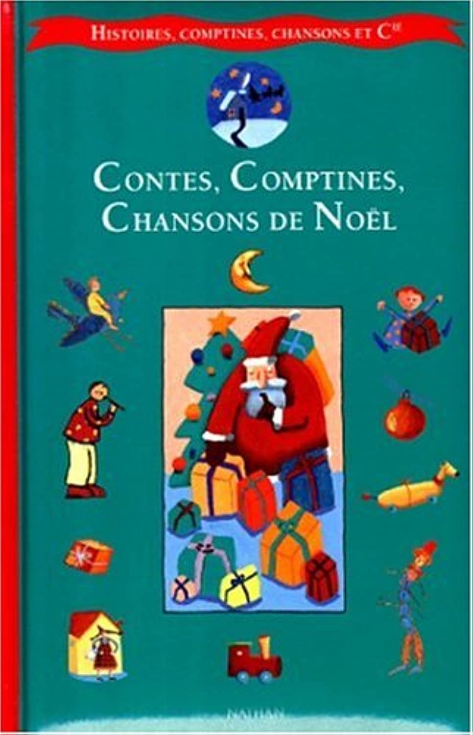 Contes, comptines, chansons de Noël 9782092106686