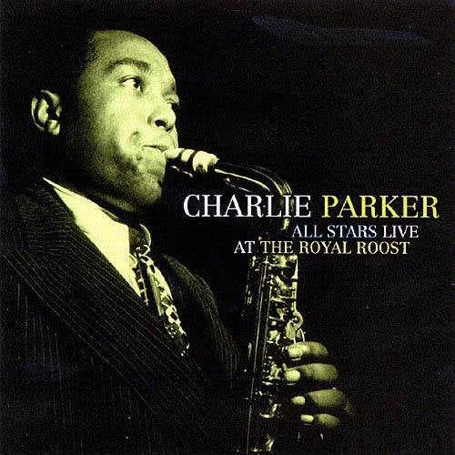 All Stars Live At Royal Roost 0018111011327