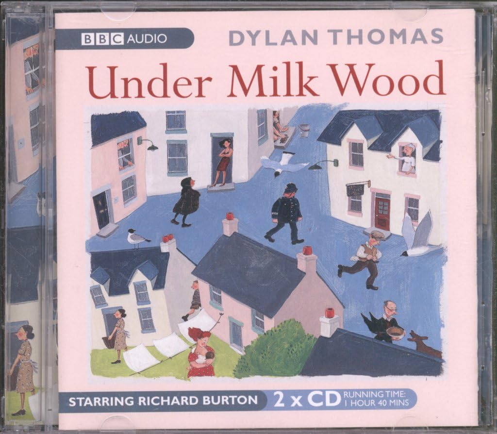 Under Milk Wood: A BBC Radio full-cast production 9780563388609