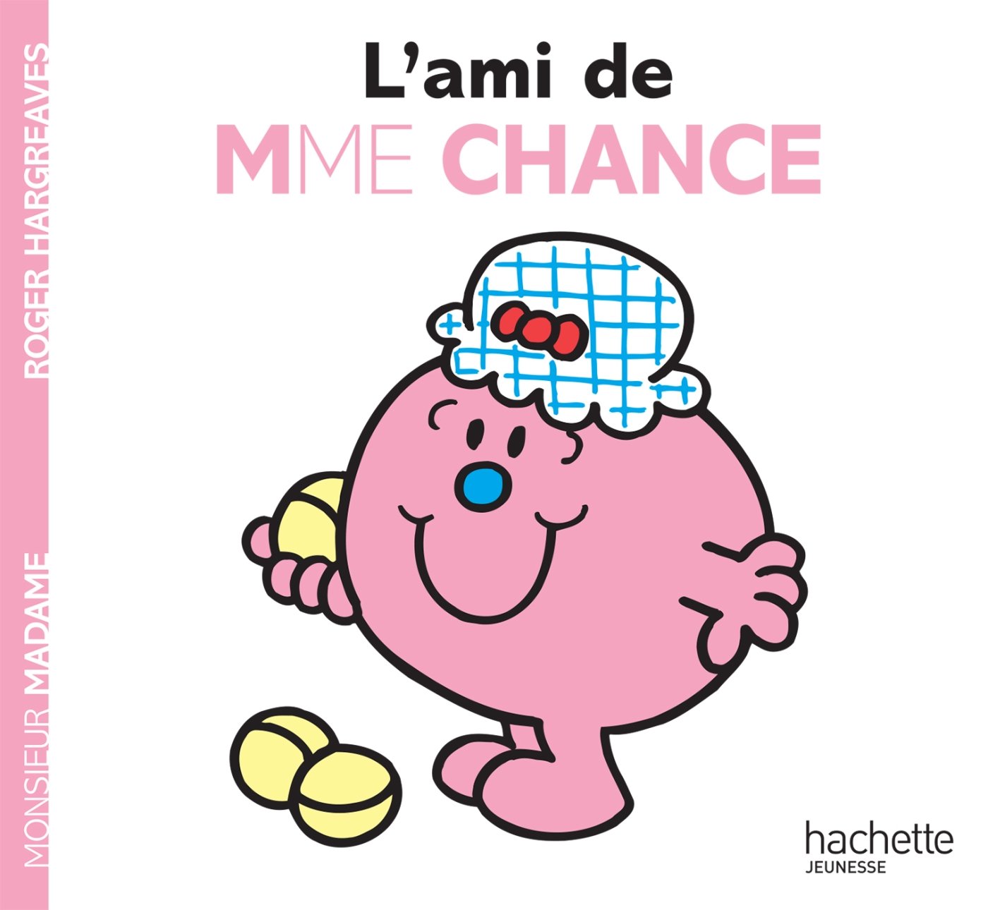 L'ami de Madame Chance 9782012249080