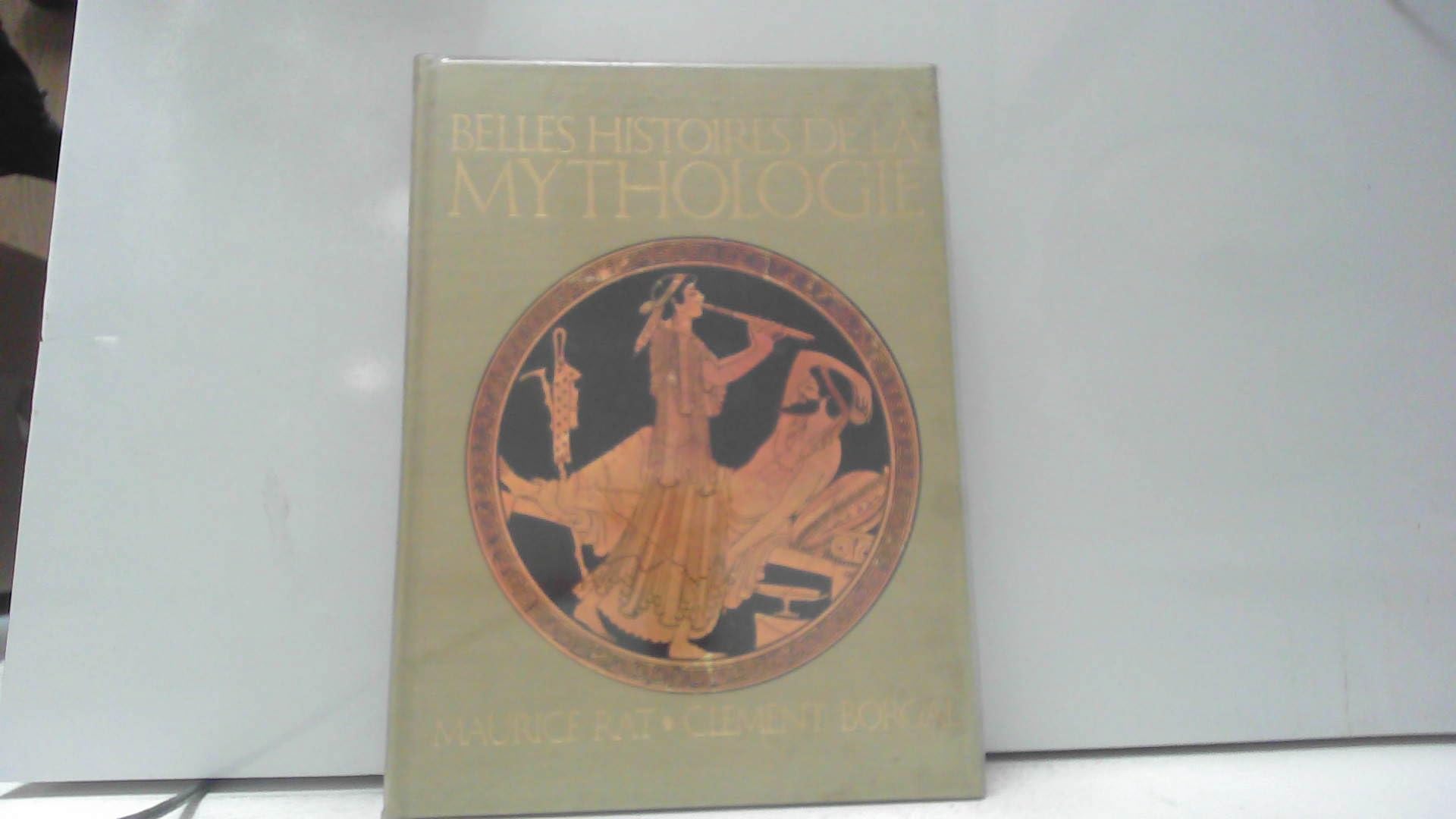 Belles histoires de la mythologie 9782217150525