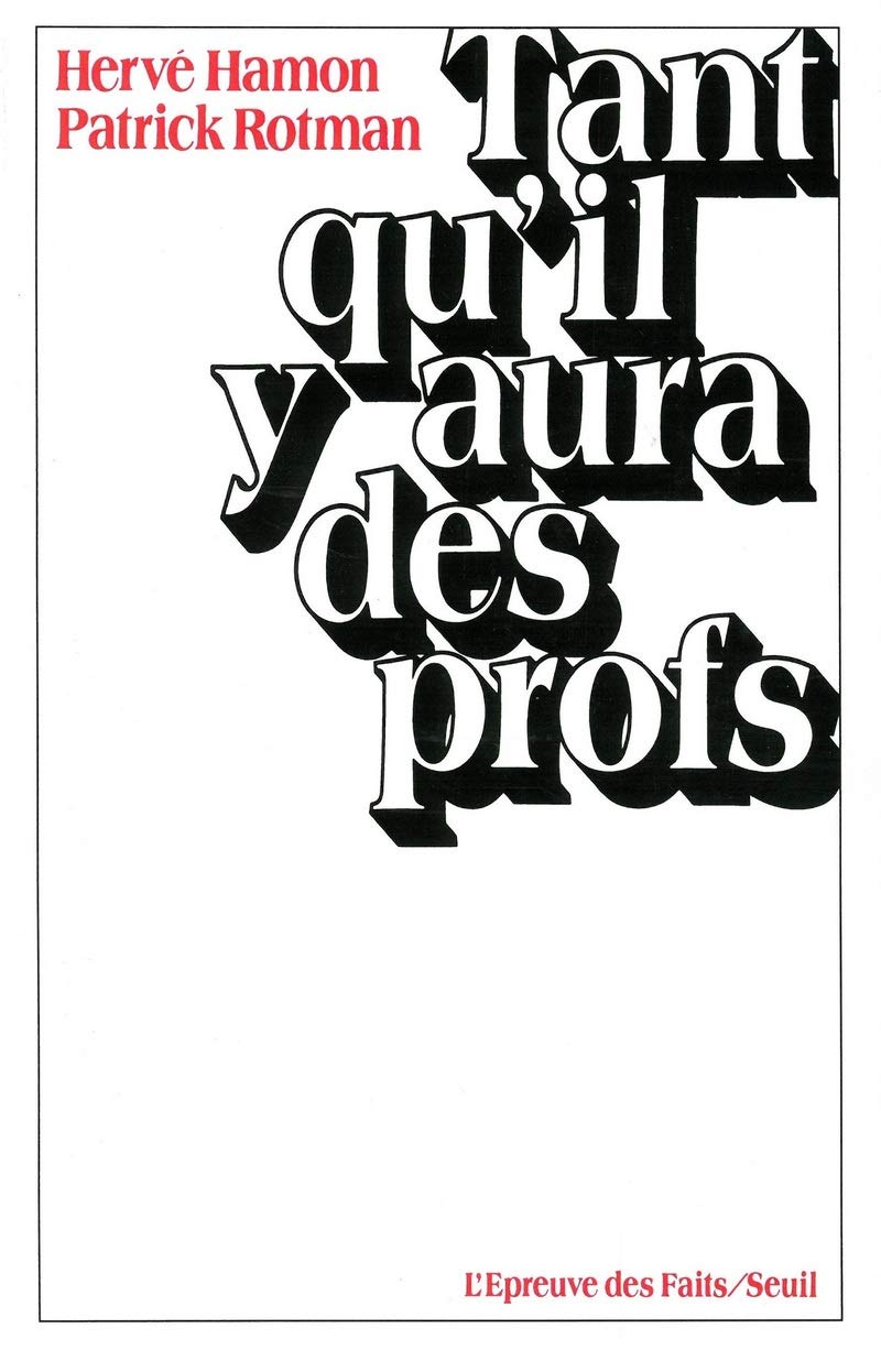 Tant qu'il y aura des profs 9782020069366