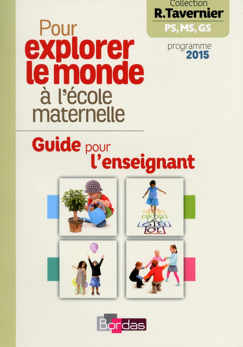 Pour explorer le monde à l'école maternelle 9782047331859