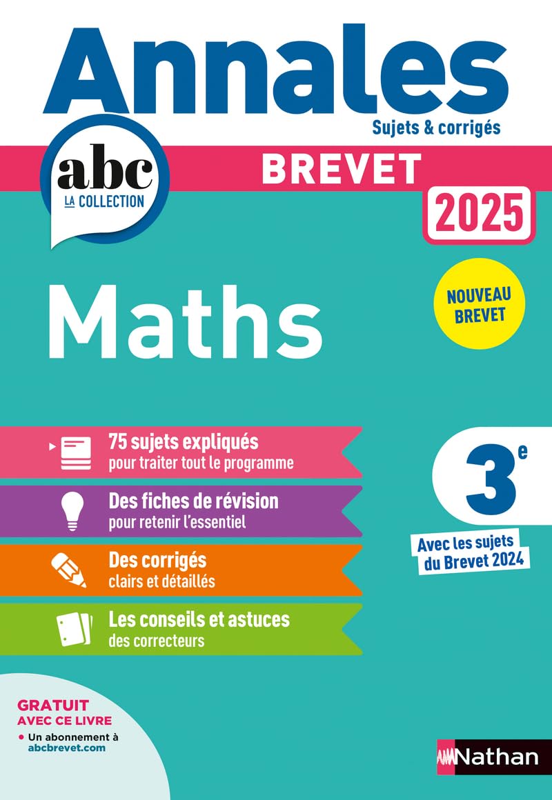 Annales ABC du Brevet 2025 - Maths 3e - Sujets et corrigés + fiches de révisions 9782095035662