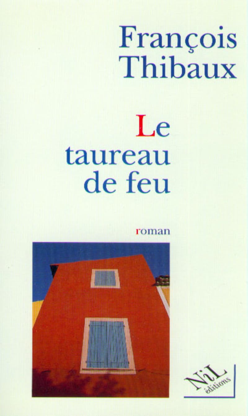 Le taureau de feu 9782841110193