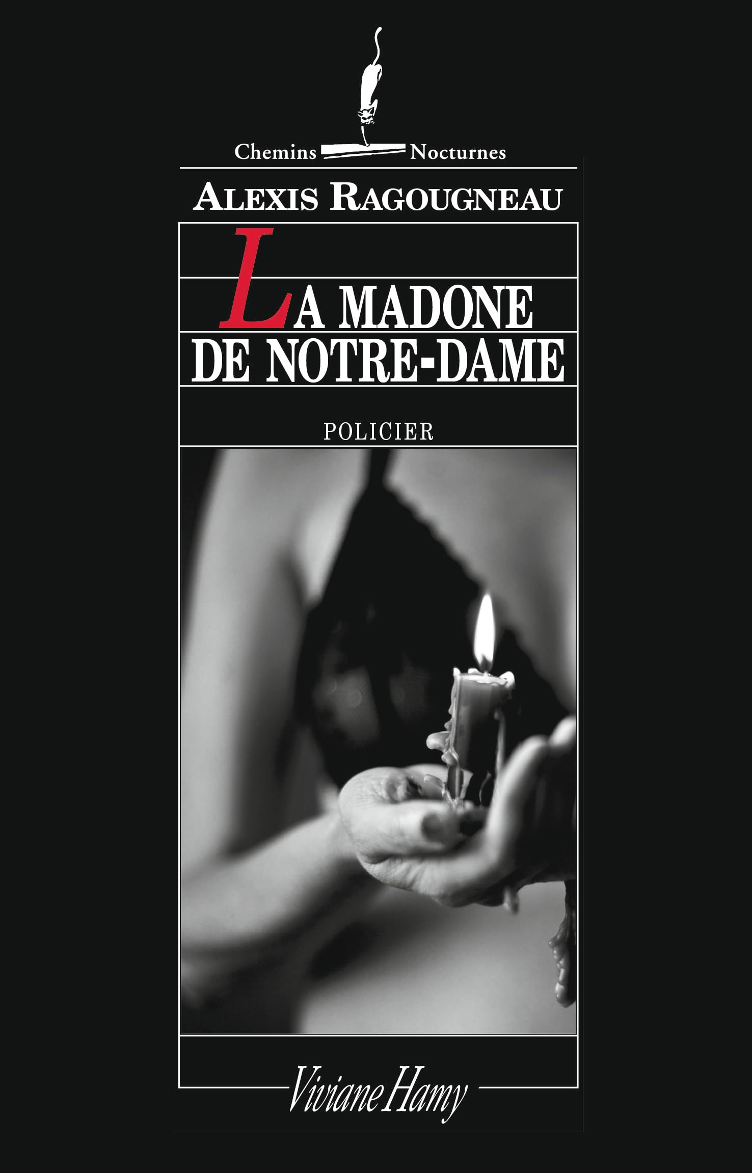 La Madone de Notre-Dame 9782878585919