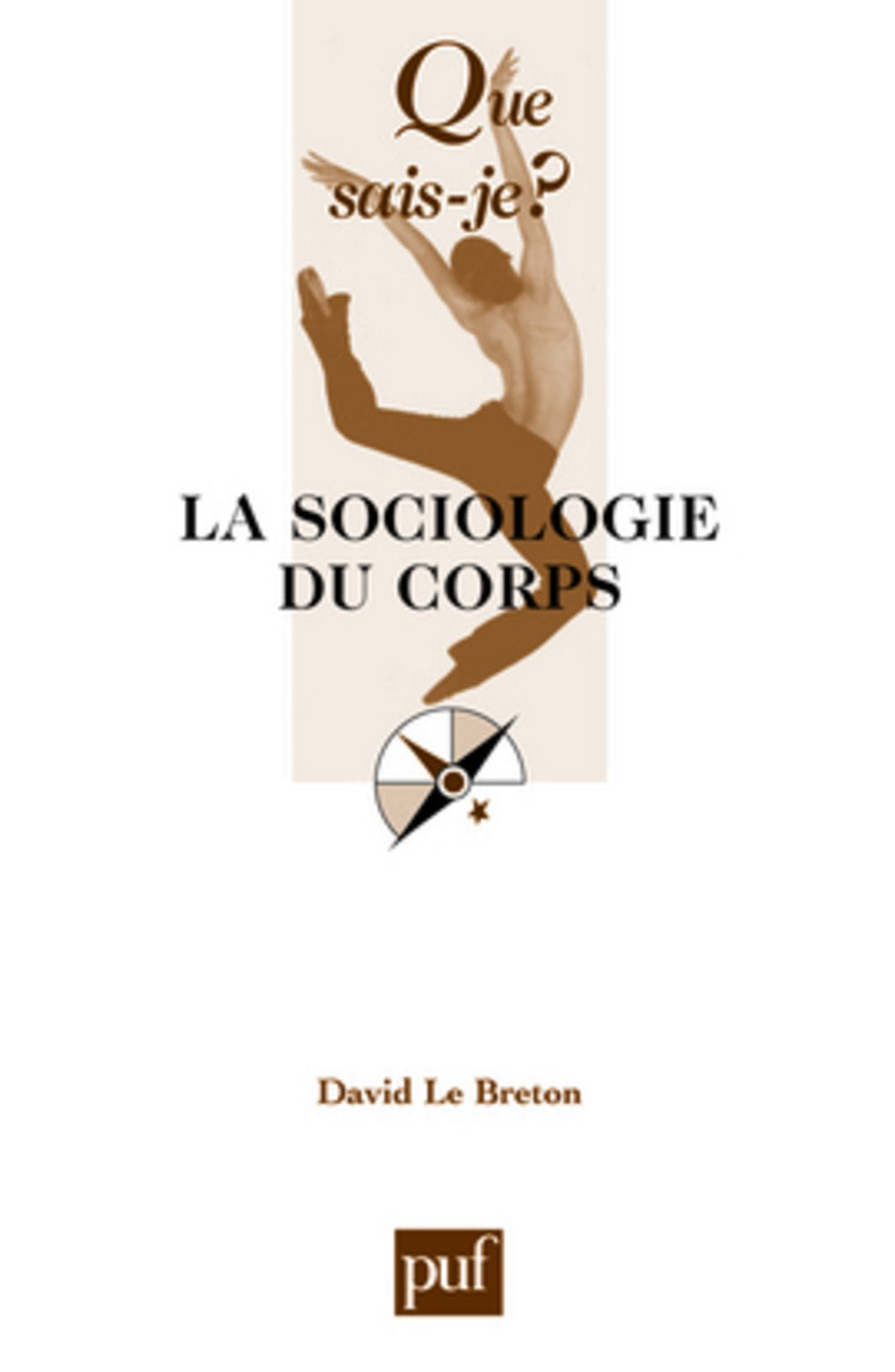La sociologie du corps 9782130571384