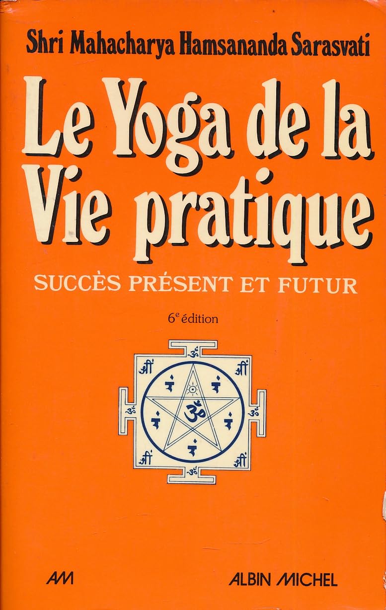 Yoga de la vie pratique 9782226004154