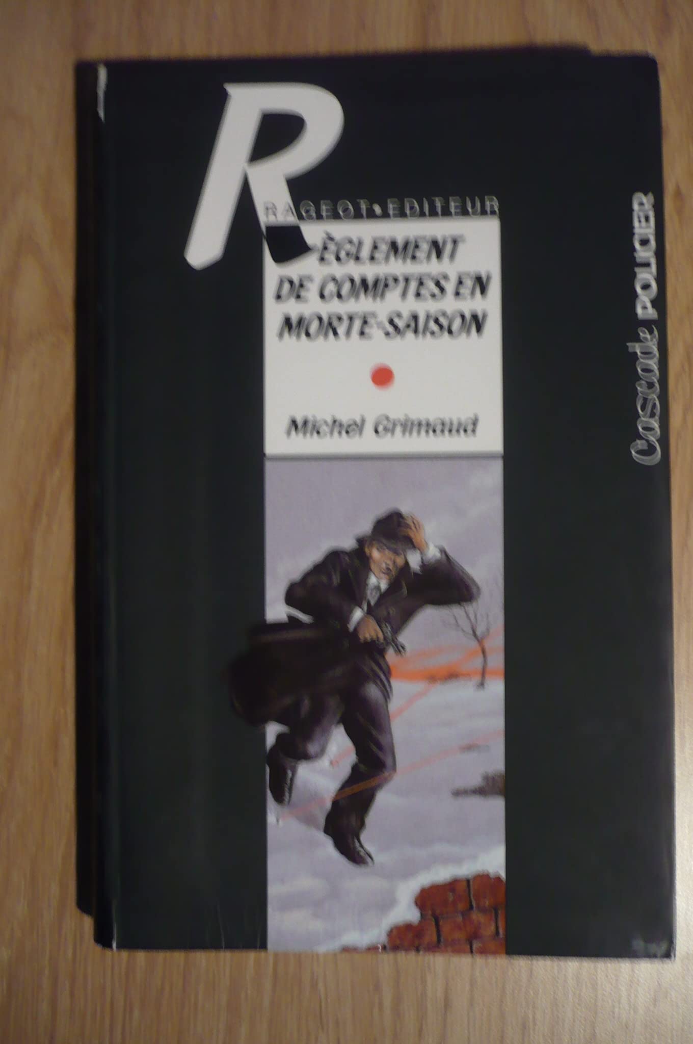 Règlement de comptes en morte-saison 9782700204605