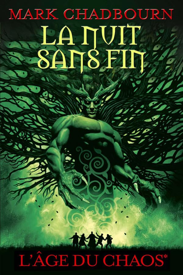 La Nuit sans fin, (L'Age du chaos*) 9782360510030