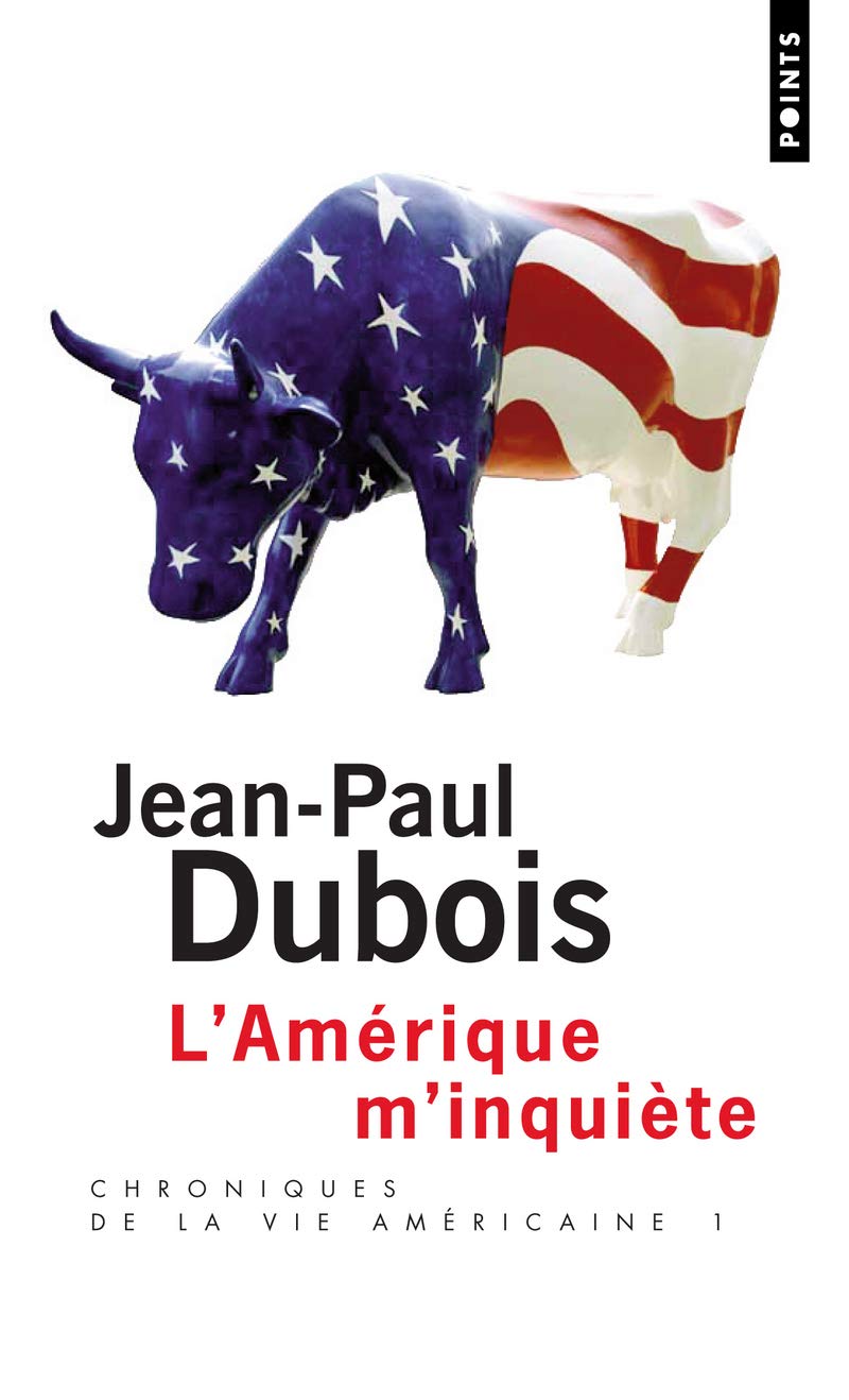 L'Amérique m'inquiète, tome 1: Chroniques de la vie américaine, 1 9782757811979