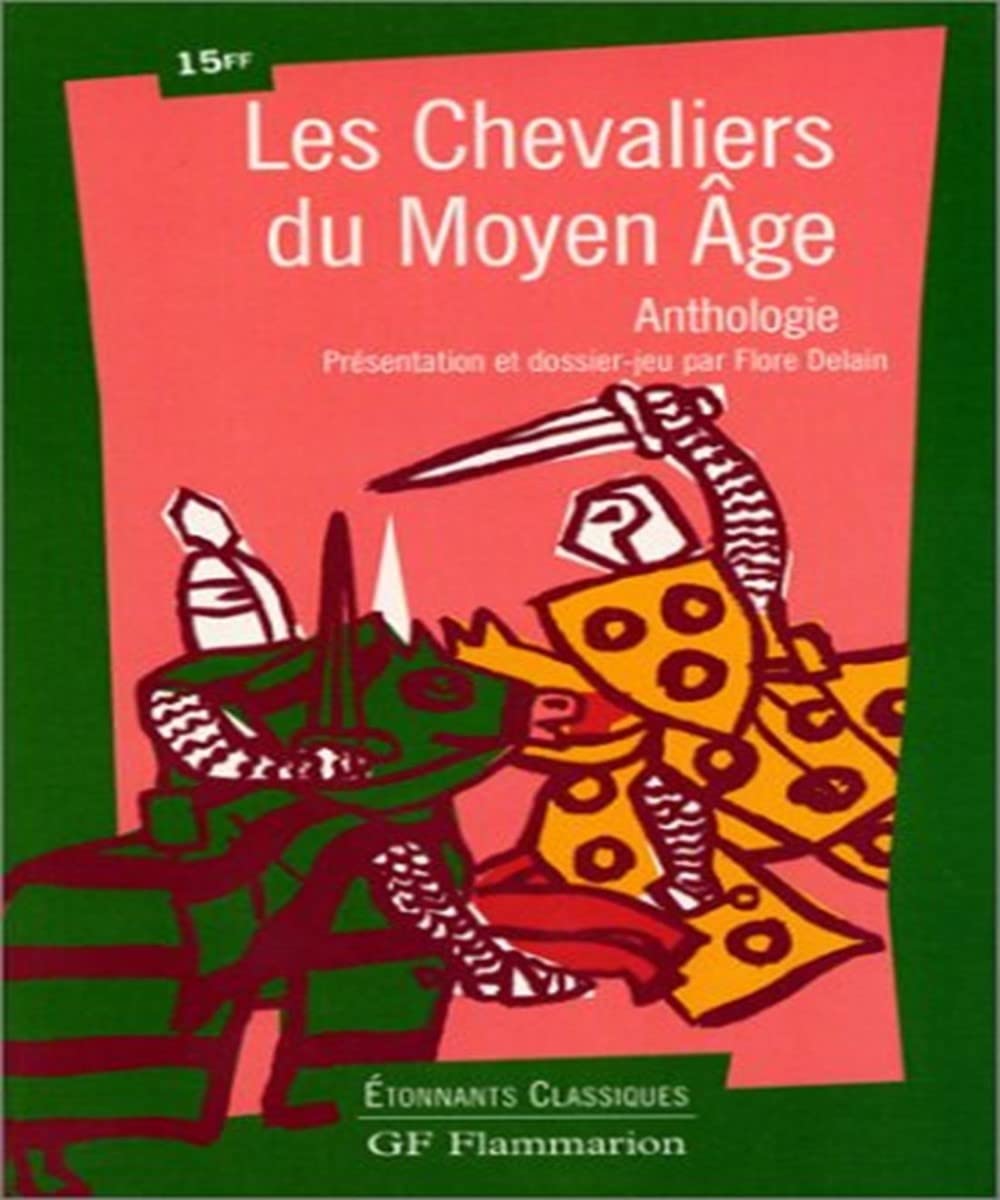 Les chevaliers du Moyen Age 9782080721389