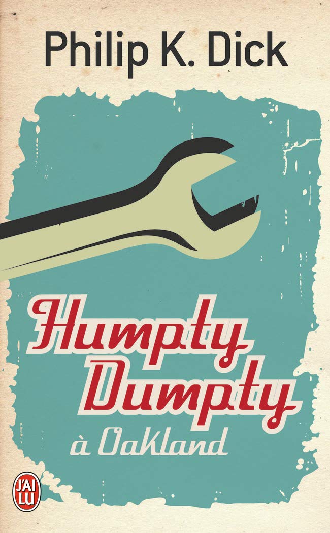 Humpty Dumpty à Oakland 9782290033876
