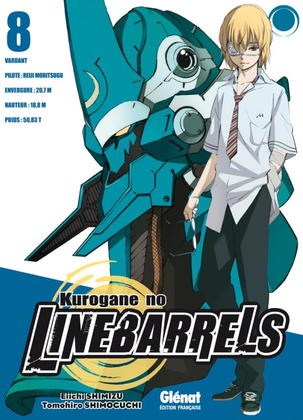 Kurogane no Linebarrels - Tome 08 9782723471473