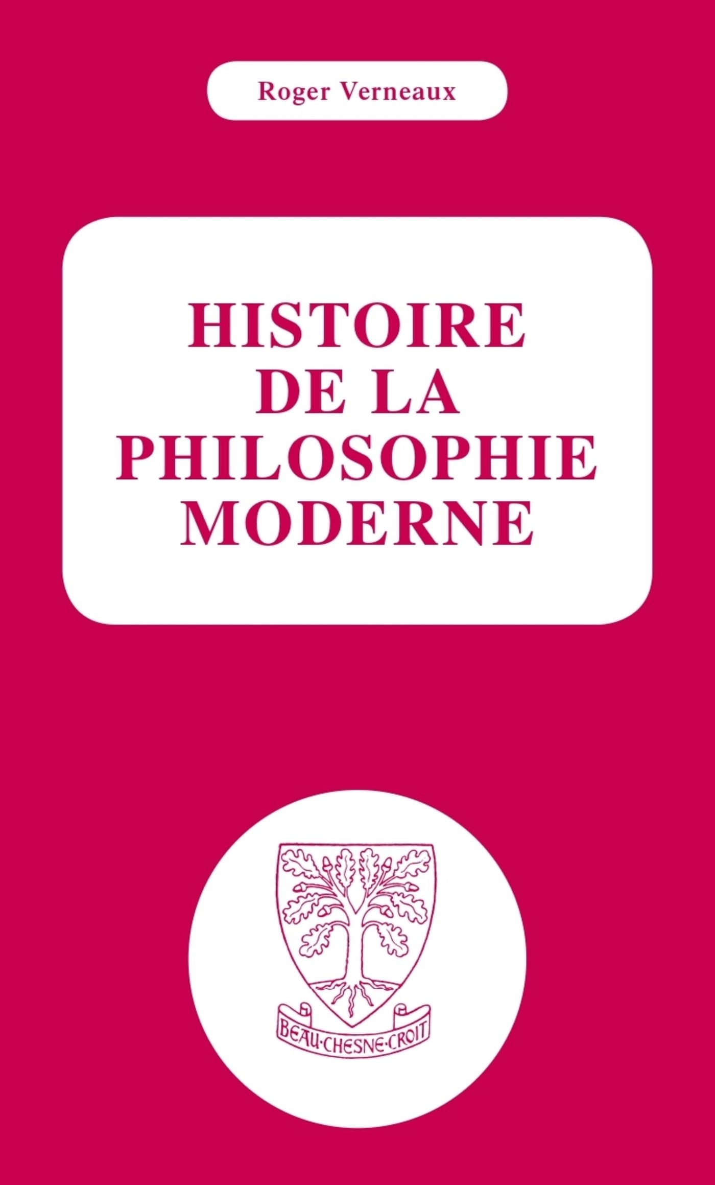 Histoire de la philosophie moderne 9782204173674