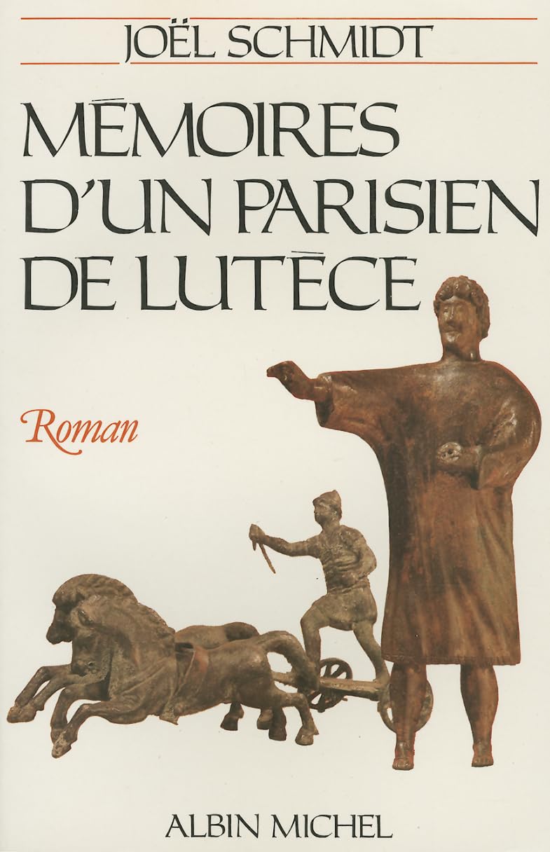 Mémoires d'un Parisien de Lutèce 9782226019585