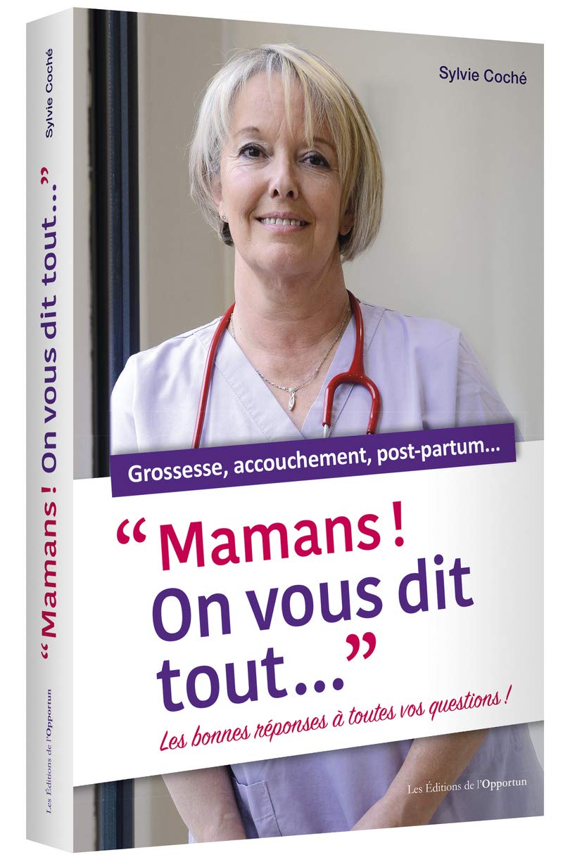 Mamans ! On vous dit tout... 9782360754526