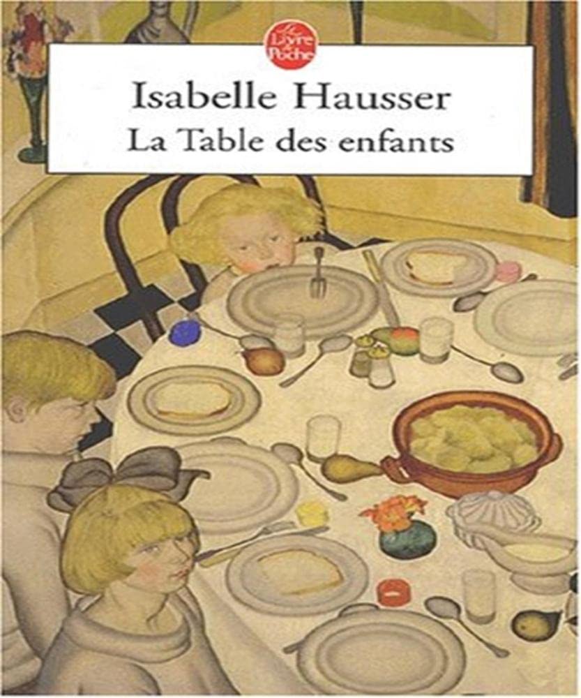 La Table des enfants - Grand prix des Lectrices de Elle 2002 9782253154631
