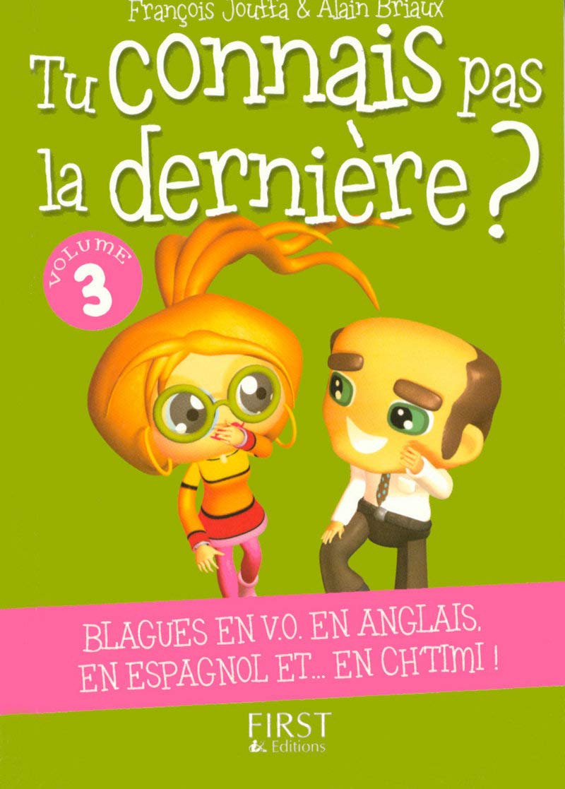 Le Petit livre de - Tu ne connais pas la dernière N°3 9782754010085