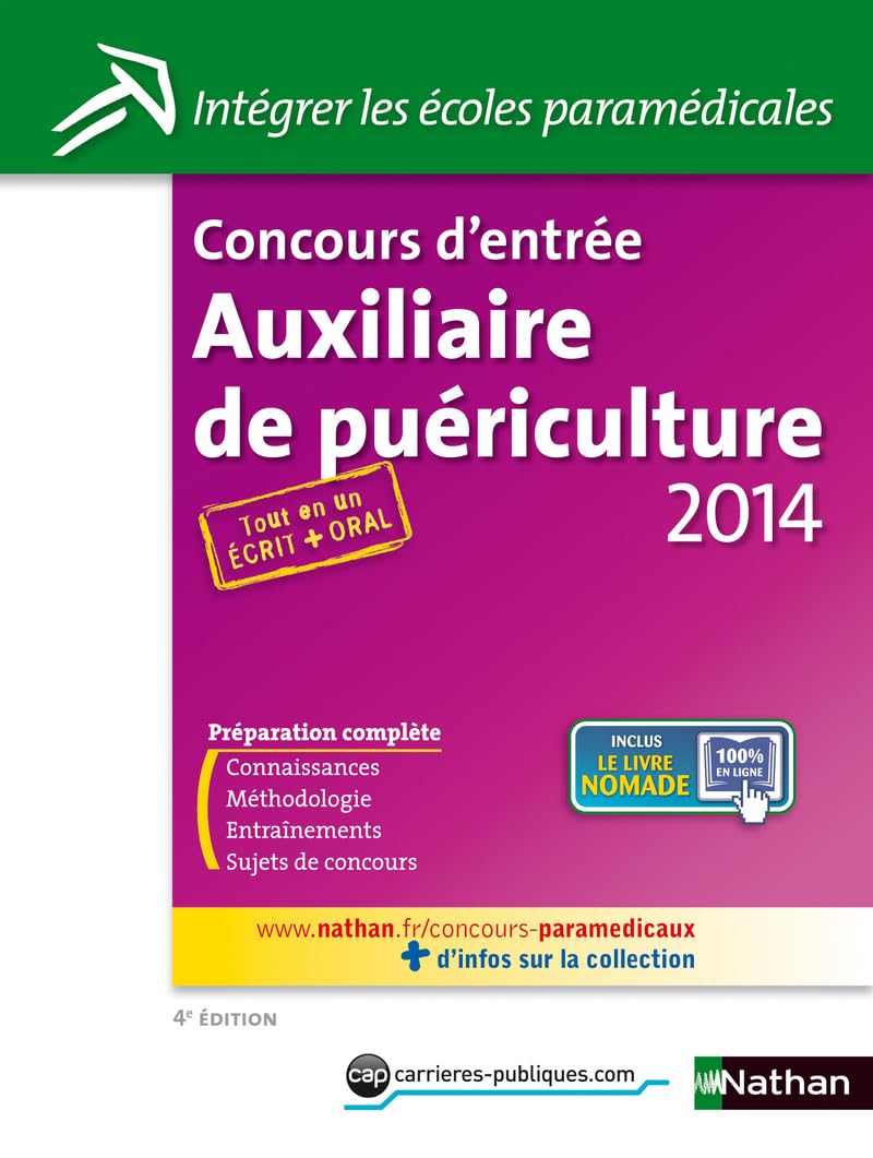 Concours d'entrée Auxiliaire de puériculture 2014: Tout en un écrit + oral 9782091629155