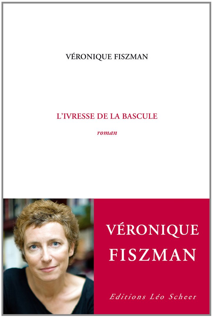 L'ivresse de la bascule 9782756102986