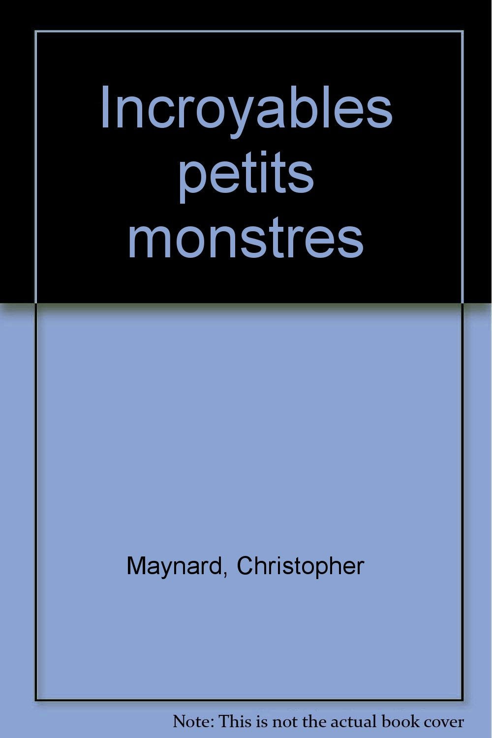 Ces incroyables petits monstres 9782218039515