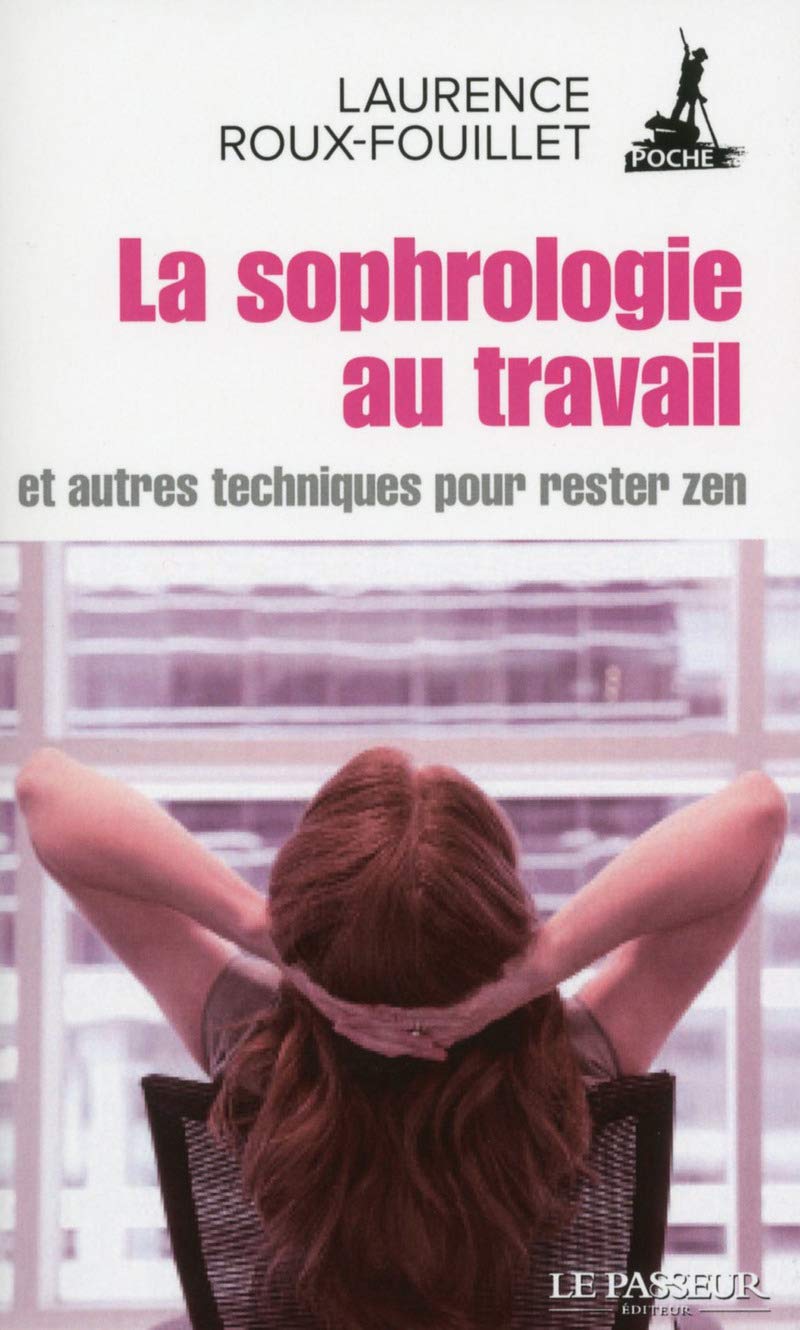 La sophrologie au travail 9782368904770