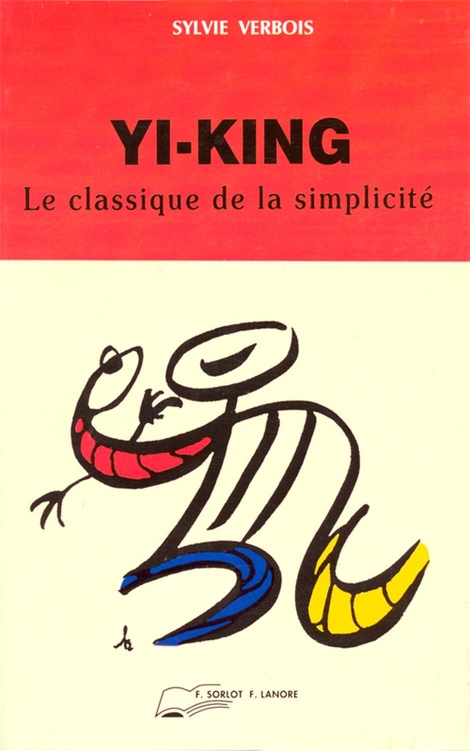 Yi-King - Le classique de la simplicité 9782851571366