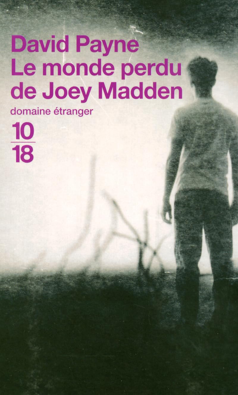 Le monde perdu de Joey Madden 9782264035912