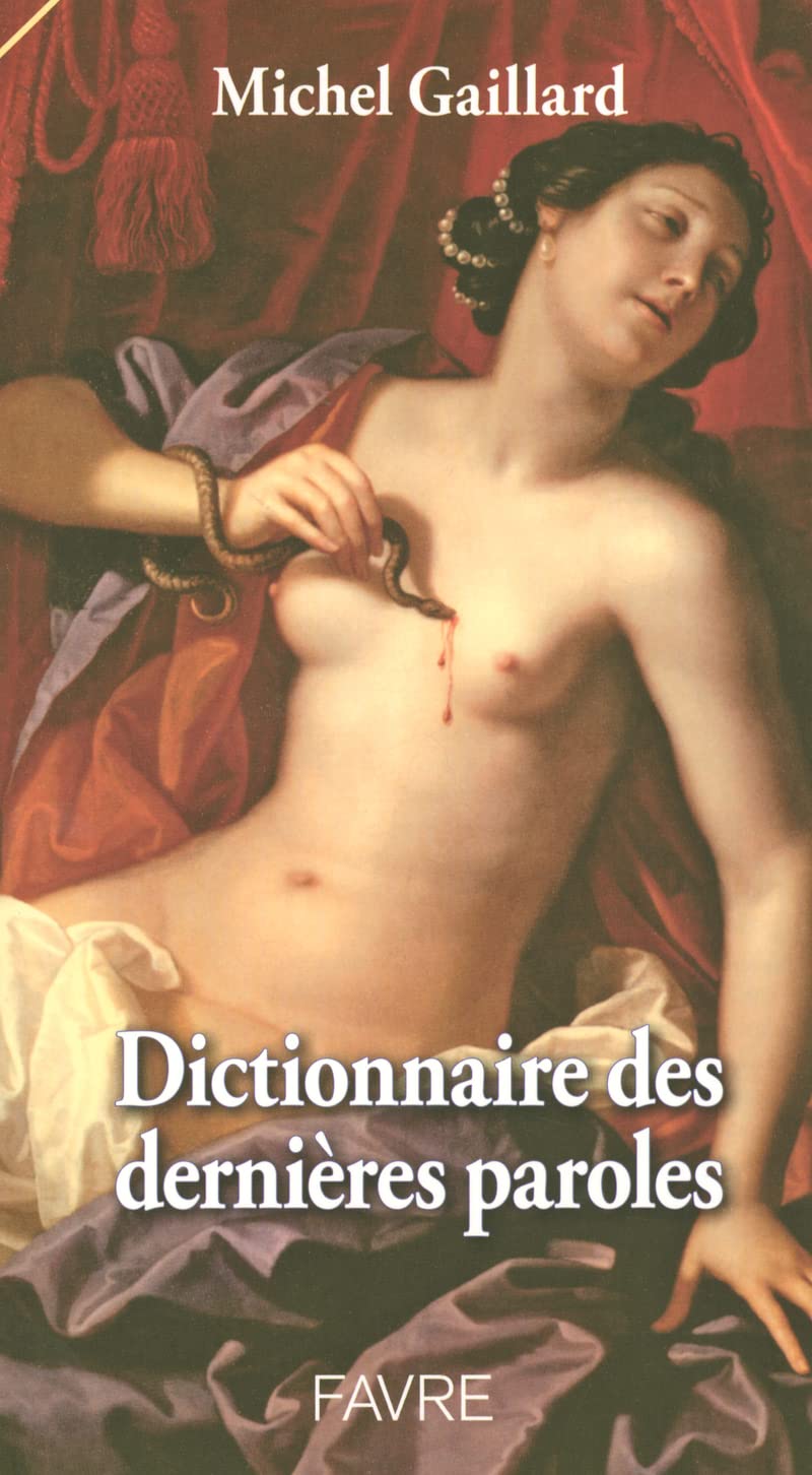 Dictionnaire des dernières paroles 9782828907945