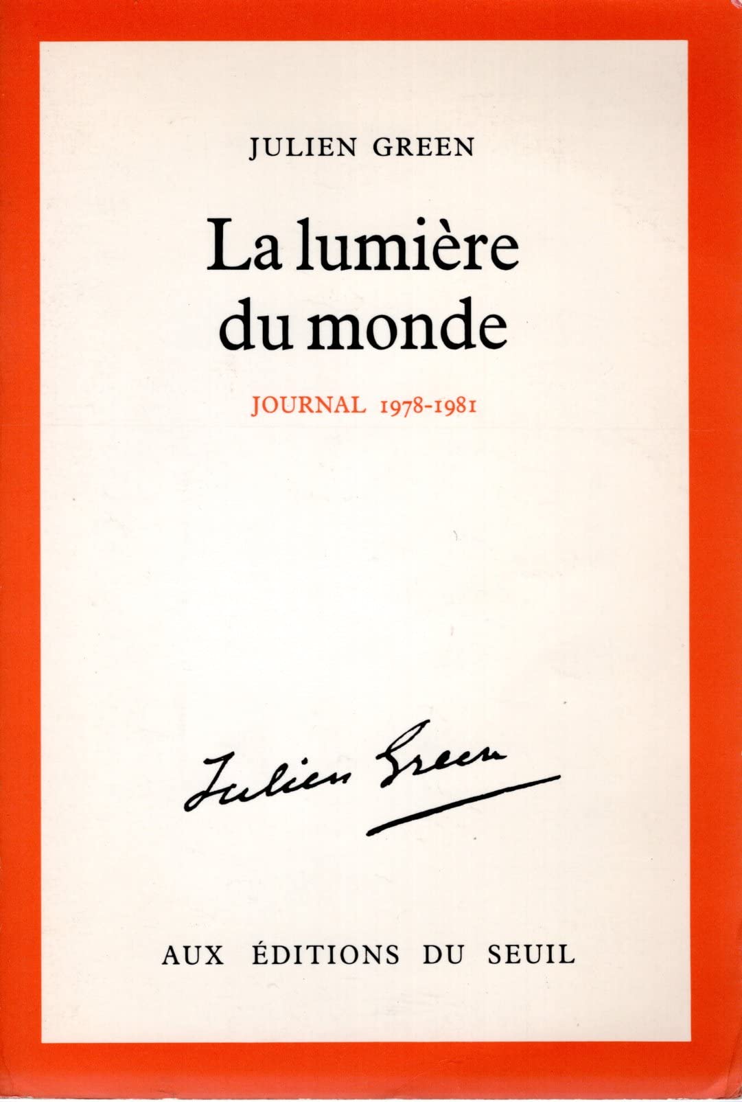 La Lumière du monde. Journal (1978-1981) 9782020063036