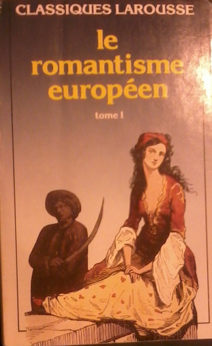 Romantisme Européen , tome1 9782038701548